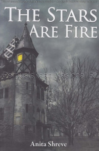 The Stars Are Fire