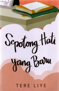 Image of Sepotong Hati Yang Baru