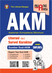 AKM LITERASI DAN SURVEI KARAKTER UNTUK SMP/MTs