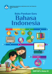 Image of Buku Panduan Guru Bahasa Indonesia untuk SMP/MTs Kelas IX