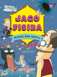 Jago Fisika : Ruang dan Waktu