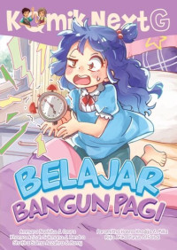 Komik Next : Belajar Bangun Pagi