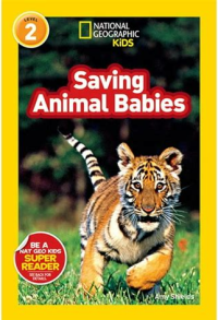 Image of National Geographic Readers: Saving Animal Babies
