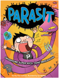 Image of Parasit : Organisme Super Kecil yang Merugikan