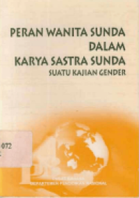 Image of Peran Wanita Dalam Karya Sastra Sunda: Suatu Kajian Gender