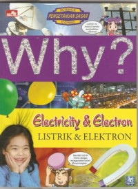 Why? Listrik dan Elektron