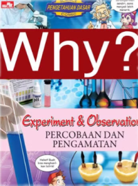 Image of Why? Experiment and Observation